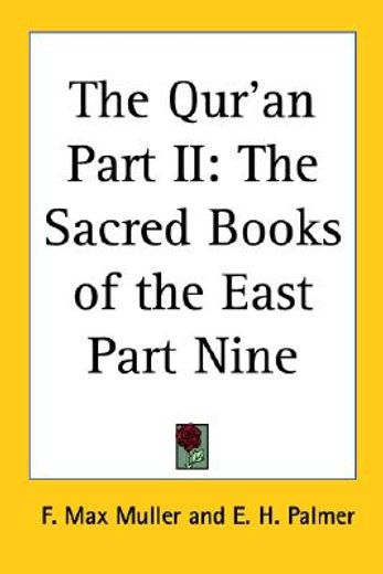 the qur´an,the sacred books of the east part nine
