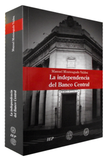 La Independencia del Banco Central (in Spanish)