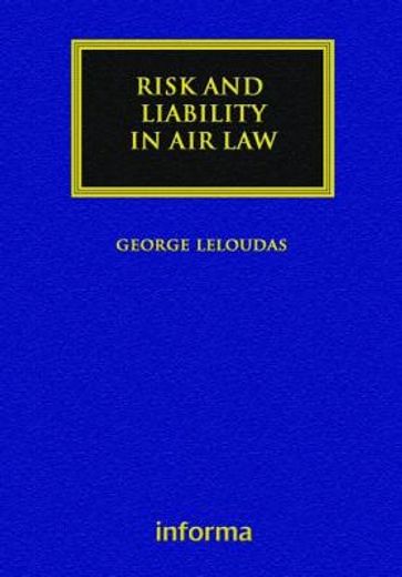 Risk and Liability in Air Law (in English)