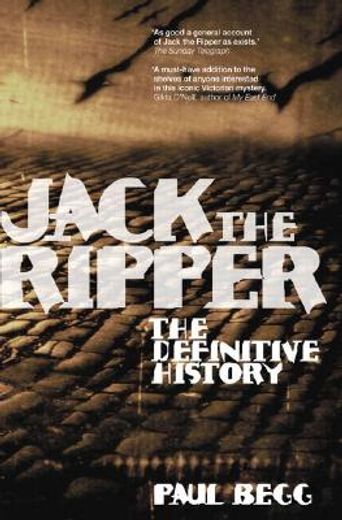 Jack the Ripper: The Definitive History (en Inglés)