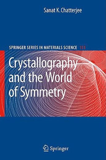 crystallography and the world of symmetry