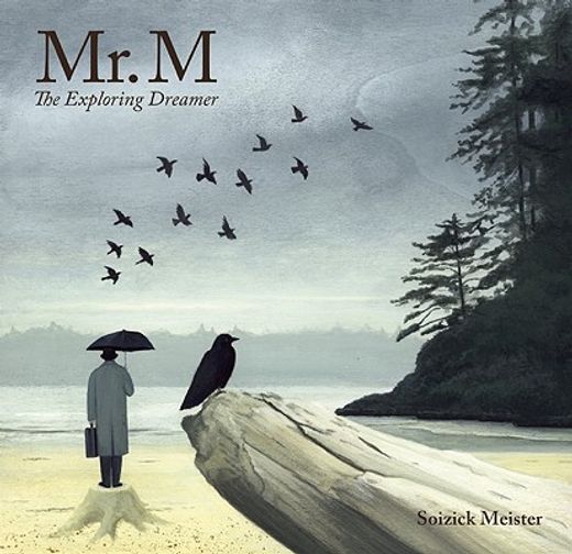 mr. m,the exploring dreamer