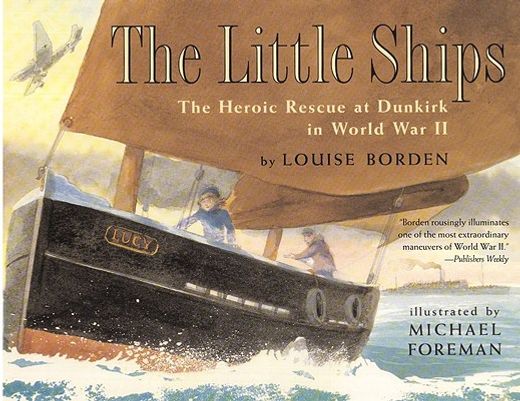 the little ships,the heroic rescue at dunkirk in world war ii