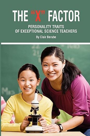 the x factor,personality traits of exceptional science teachers