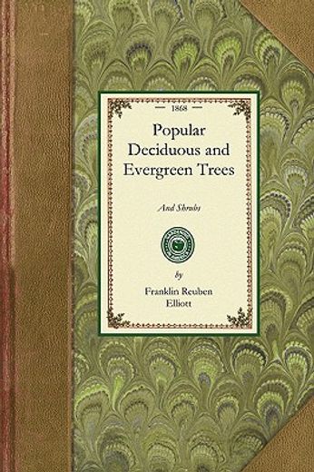popular deciduous and evergreen trees and shrubs