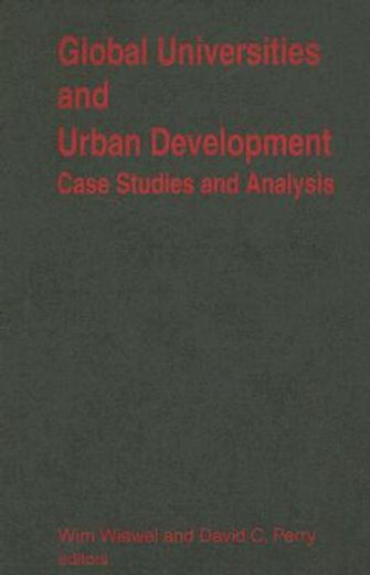 global universities and urban development,case studies and analysis