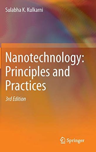 Nanotechnology Principles and Practices, (en Inglés)