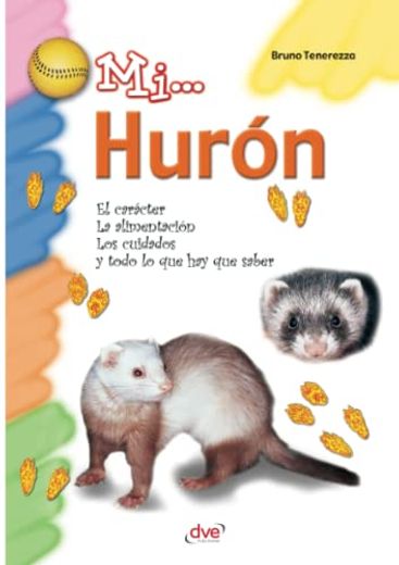 Mi. Hurón (Spanish Edition)