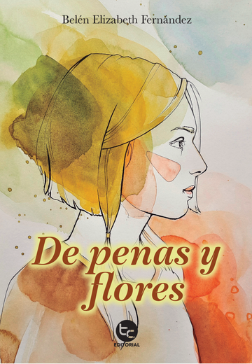De penas y flores (in Spanish)