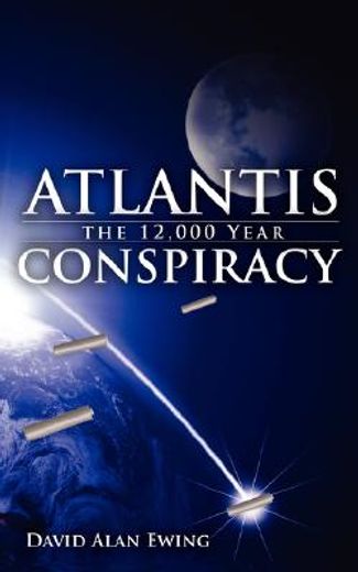 atlantis, the 12,000 year conspiracy