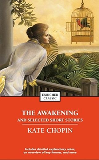 the awakening and selected stories of kate chopin (in English)