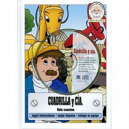 Cuadrilla y CIA: A Collection of Six Stories with Audio CD