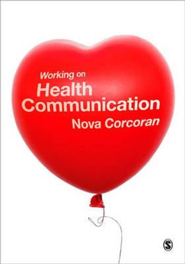 Working on Health Communication (en Inglés)