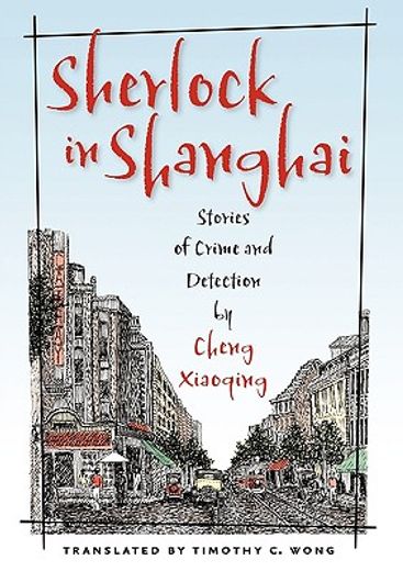 sherlock in shanghai,stories of crime and detection