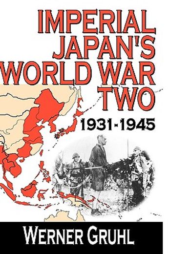 imperial japan´s world war two 1931-1945