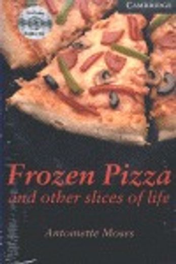 frozen pizza and other slices oflife+cd level 6
