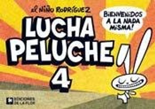 Lucha Peluche 4 (in Spanish)