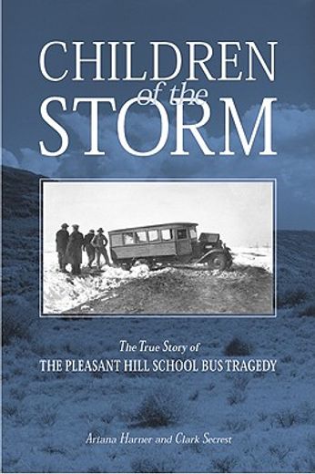 children of the storm,the true story of the pleasant hill school bus tragedy
