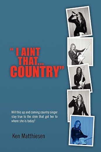 i ain´t that country