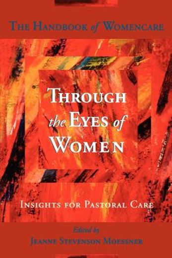 through the eyes of women,insights for pastoral care