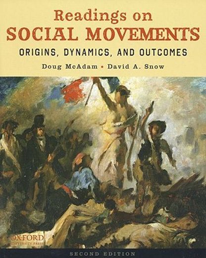 readings on social movements,origins, dynamics, and outcomes