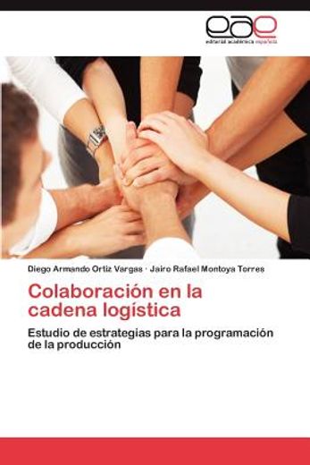 colaboraci n en la cadena log stica (in Spanish)
