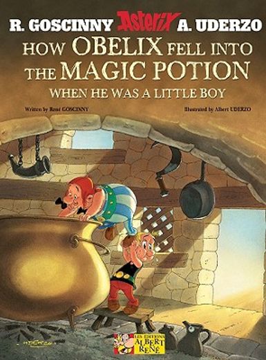 how obelix fell into the magic potion,when he was a little boy