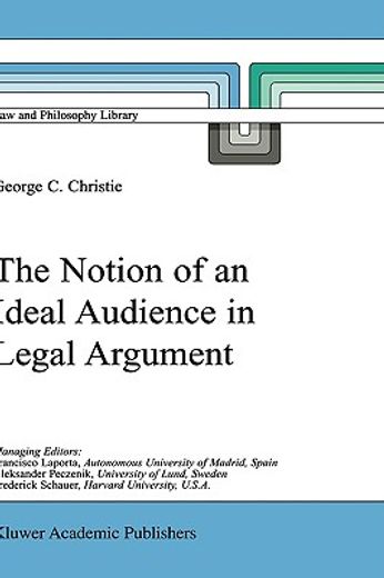 the notion of an ideal audience in legal argument