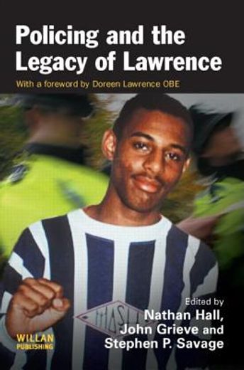 Policing and the Legacy of Lawrence (en Inglés)
