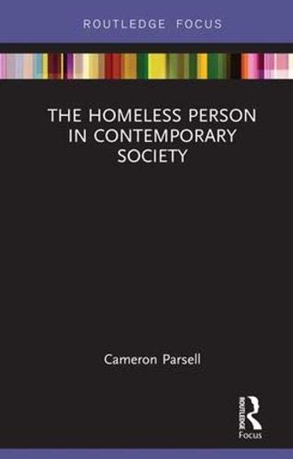 The Homeless Person in Contemporary Society (Routledge Focus) portada The Homeless Person in Contemporary Society (Routledge Focus)