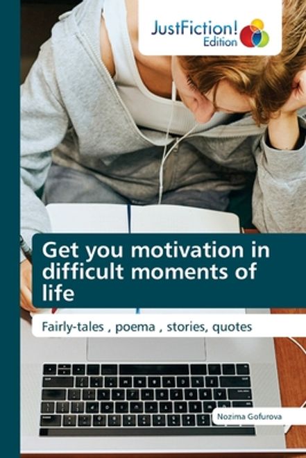 portada Get you motivation in difficult moments of life (en Inglés)