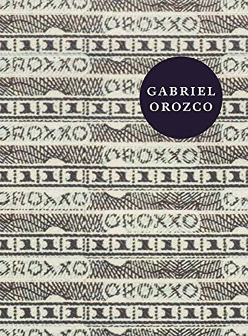 Gabriel Orozco: Oroxxo (en Inglés) portada Gabriel Orozco: Oroxxo (en Inglés)