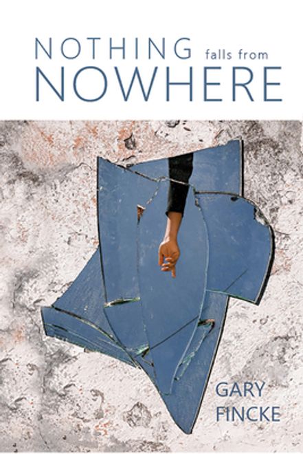 Nothing Falls from Nowhere (en Inglés) portada Nothing Falls from Nowhere (en Inglés)
