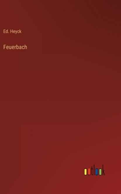 Feuerbach (en Alemán) portada Feuerbach (en Alemán)