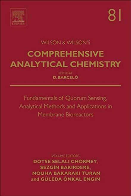 portada Fundamentals of Quorum Sensing, Analytical Methods and Applications in Membrane Bioreactors, Volume 81 (Comprehensive Analytical Chemistry) (en Inglés)