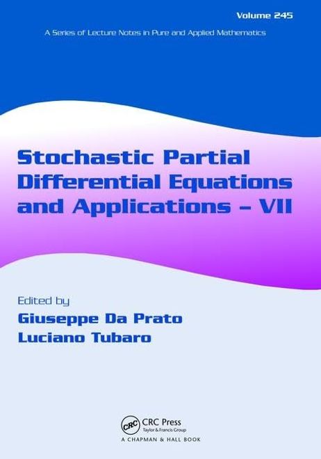 Stochastic Partial Differential Equations and Applications - VII (en Inglés) portada Stochastic Partial Differential Equations and Applications - VII (en Inglés)