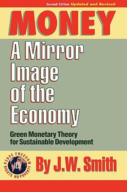 money: a mirror image of the economy (en Inglés) portada money: a mirror image of the economy (en Inglés)