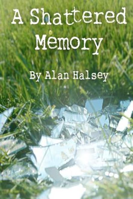a shattered memory (en Inglés) portada a shattered memory (en Inglés)