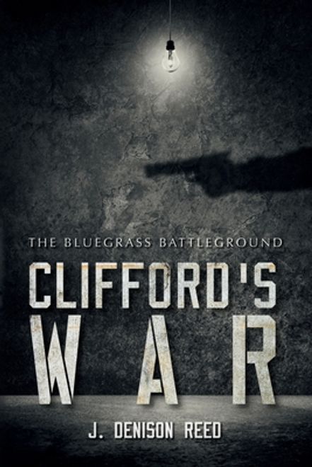 portada Clifford'S War: The Bluegrass Battleground (en Inglés)