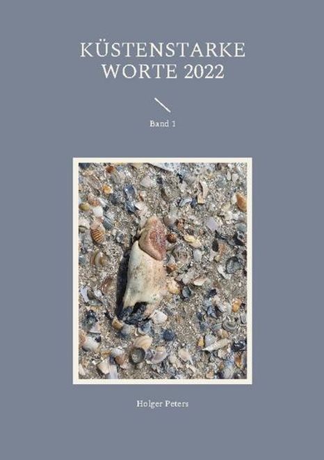 Küstenstarke Worte 2022 (en Alemán) portada Küstenstarke Worte 2022 (en Alemán)