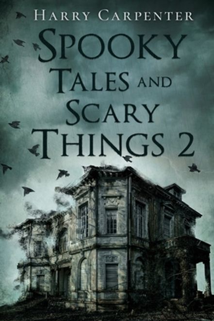 Spooky Tales and Scary Things 2 (en Inglés) portada Spooky Tales and Scary Things 2 (en Inglés)