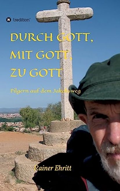 portada Durch Gott, mit Gott, zu Gott (en Alemán)