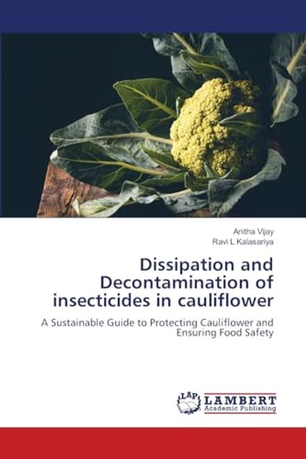 Dissipation and Decontamination of Insecticides in Cauliflower (en Inglés) portada Dissipation and Decontamination of Insecticides in Cauliflower (en Inglés)