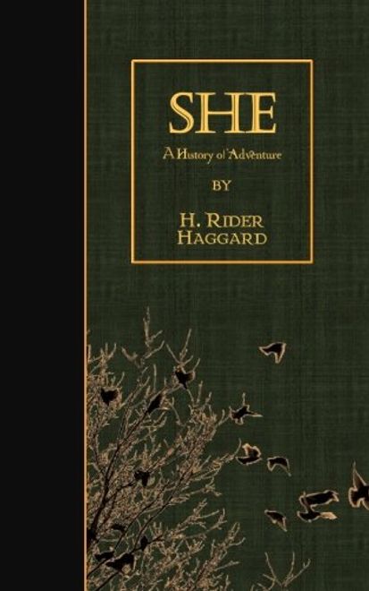 She: A History of Adventure (en Inglés) portada She: A History of Adventure (en Inglés)