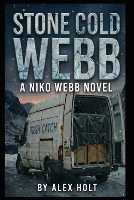 Stone Cold Webb: A Niko Webb Thriller (en Inglés) portada Stone Cold Webb: A Niko Webb Thriller (en Inglés)