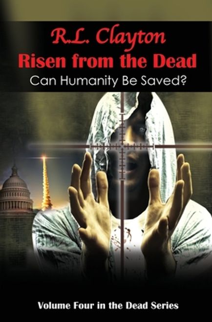 portada Risen from the Dead: Sequel to Dead & Dead for Real (en Inglés)