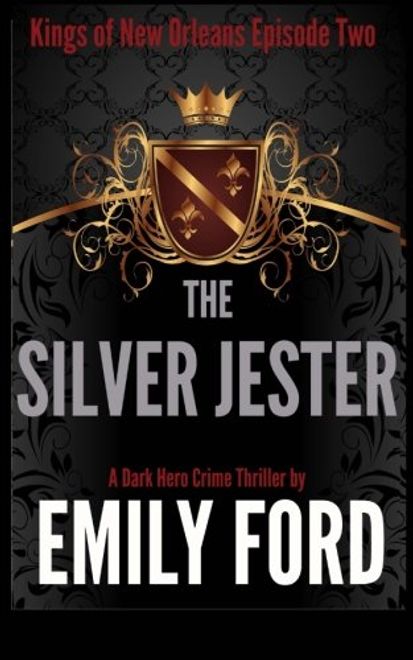 portada The Silver Jester (Kings of New Orleans) (Volume 2)