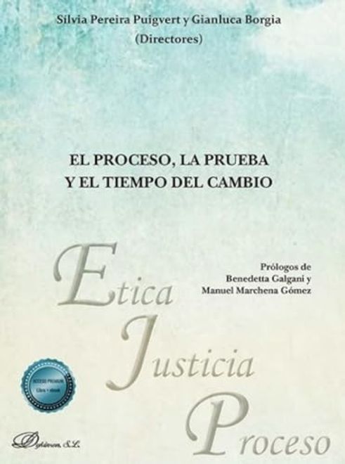 El Proceso, la Prueba y el Tiempo del Cambio (in Spanish) portada El Proceso, la Prueba y el Tiempo del Cambio (in Spanish)