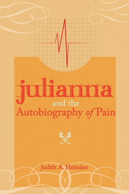 portada Julianna and the Autobiography of Pain