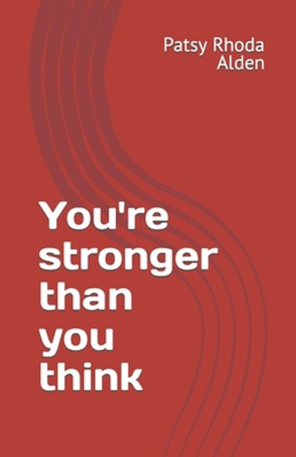 You're stronger than you think (en Inglés) portada You're stronger than you think (en Inglés)